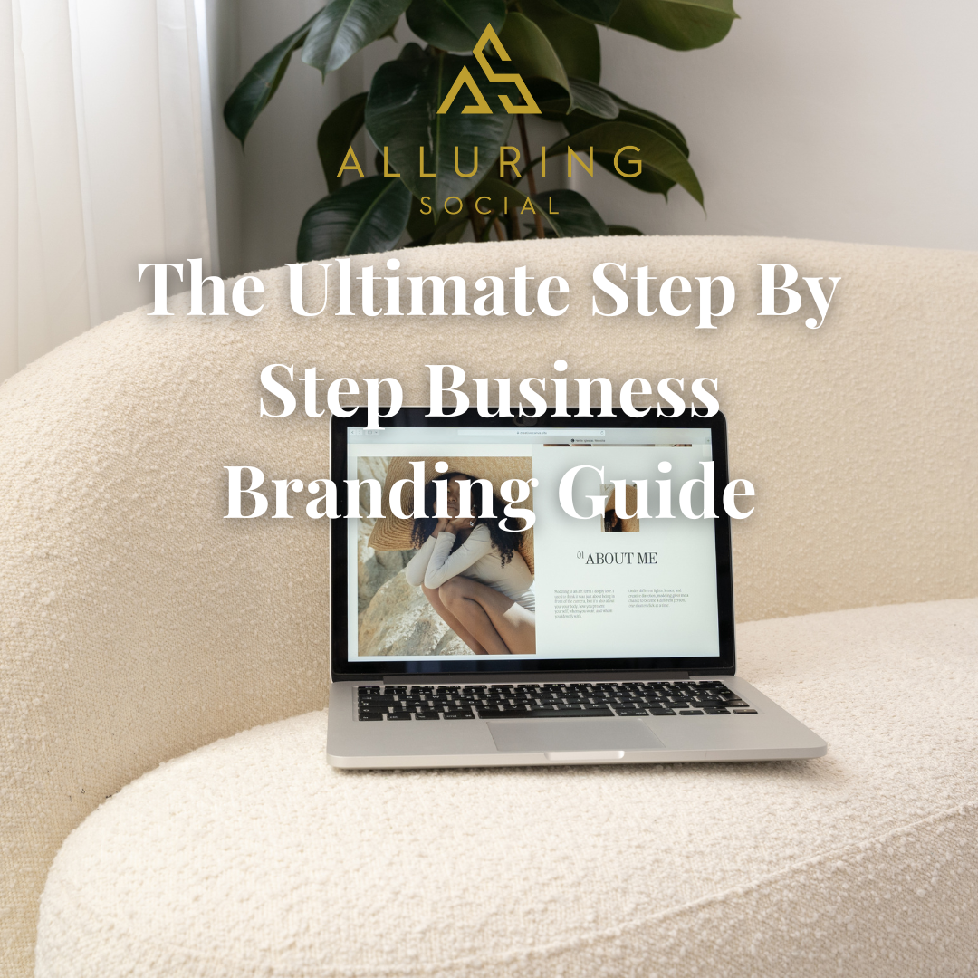 The Ultimate Step By Step Business Branding Guide
