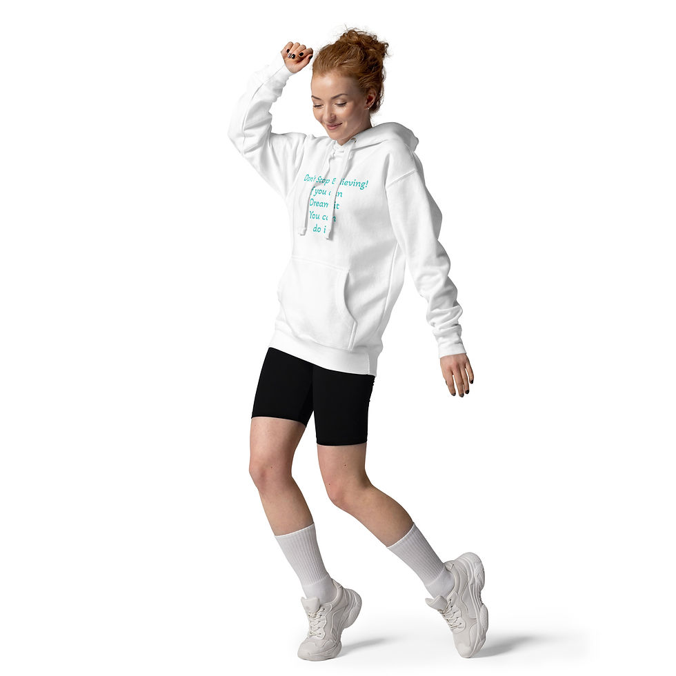 Thumbnail: Unisex Hoodie "Don't stop believing, if you can dream it, you can do it"