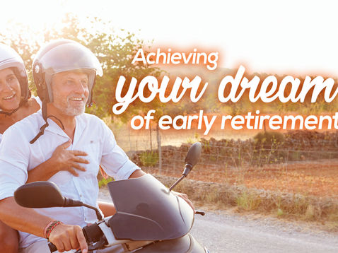 Achieving your dream of early retirement