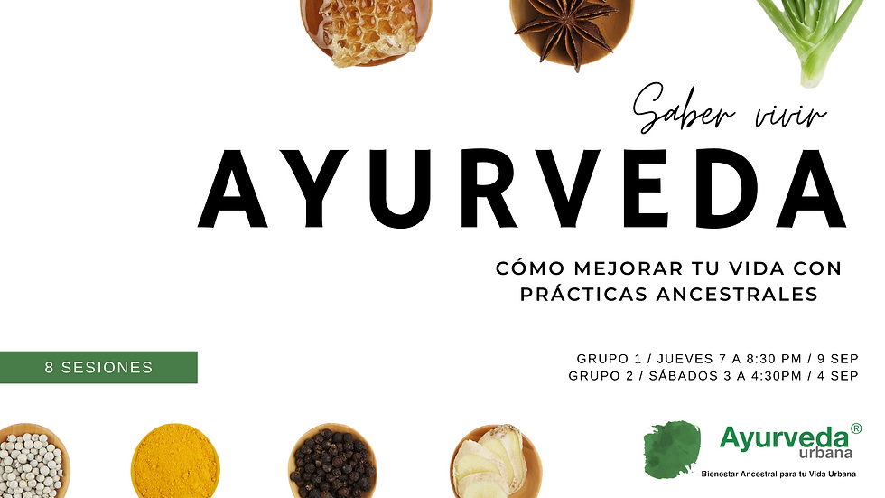 Taller AYURVEDA / Saber Vivir 2021