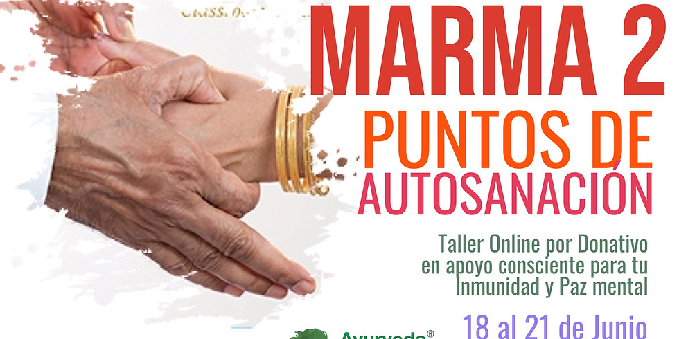 Marma 2 / Puntos de Autosanación