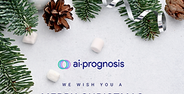 Season's Greetings from AI-PROGNOSIS