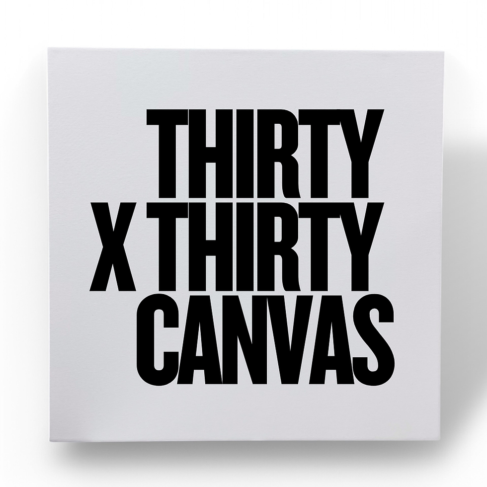 THIRTY x THIRTY Pre-order Canvas For The Size Show