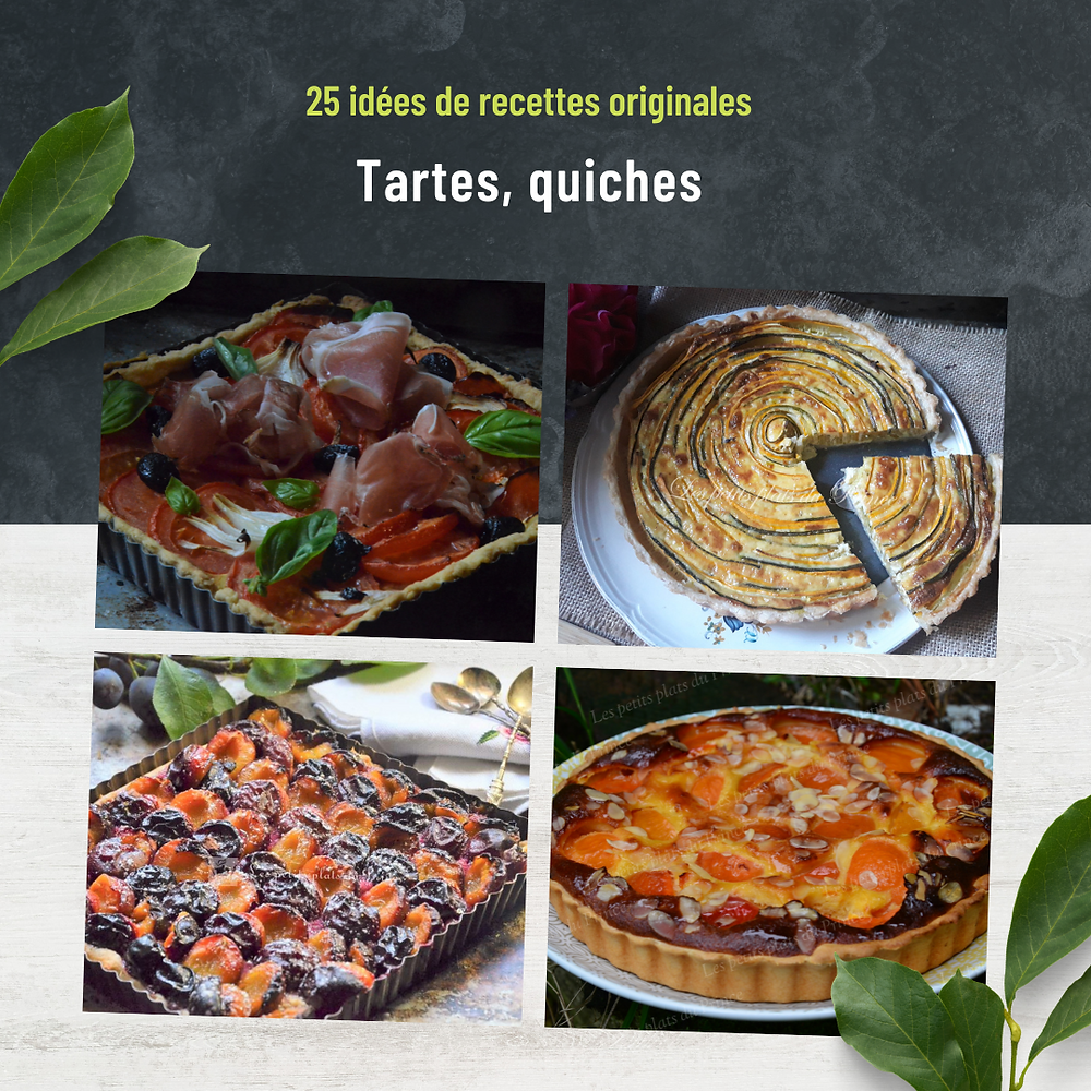Soyons Tartes en été ! - (25 recettes à découvrir)