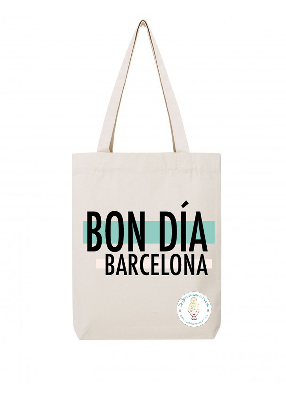 La Barcelonaise - Totebag Bon Dia Barcelona