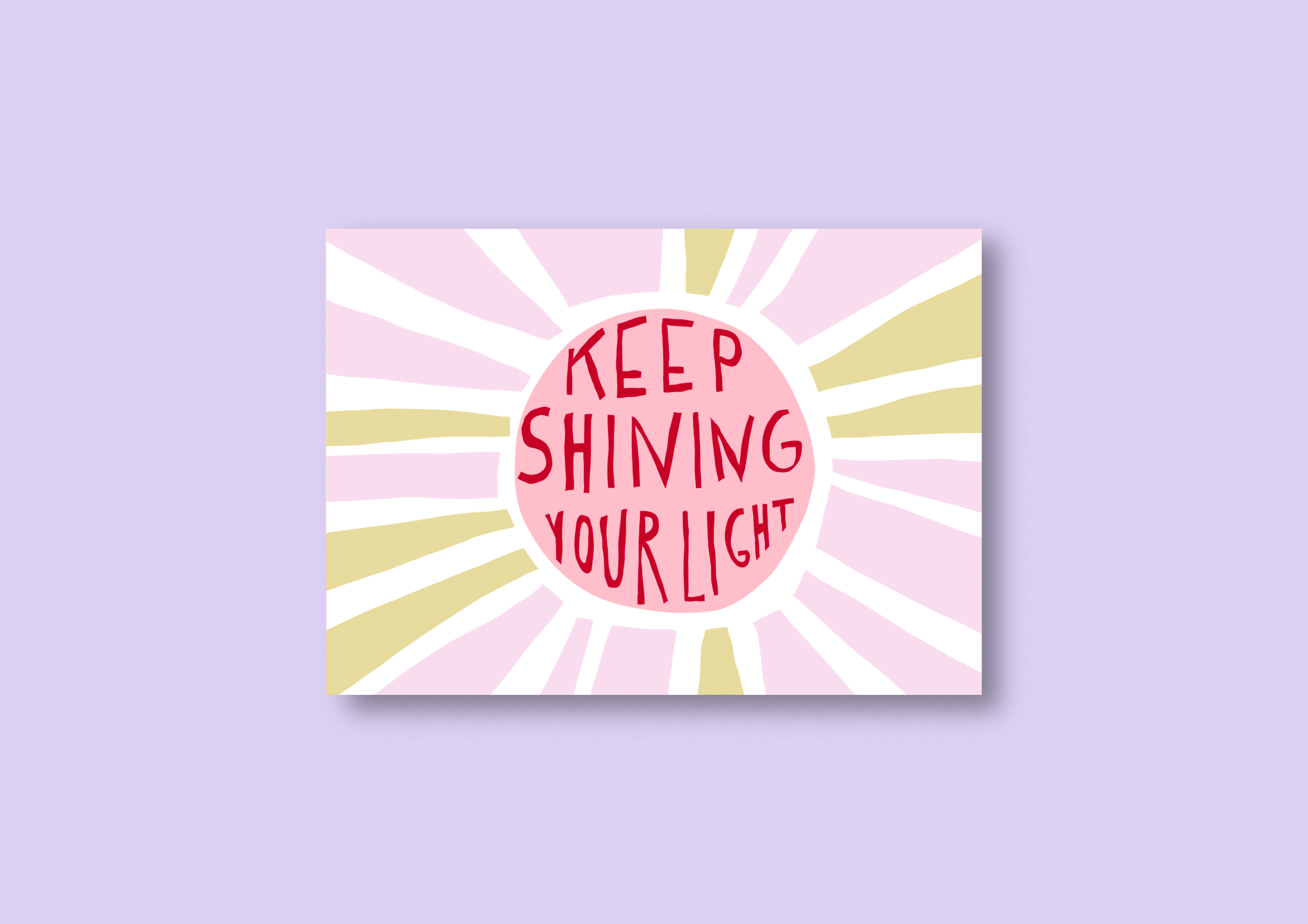 Keep shining