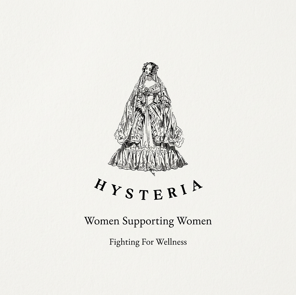 Vintage line art illustration of a regal woman, presenting the 'HYSTERIA: Women Supporting Women Fighting For Wellness' brand. The style evokes historical elegance and empowerment.