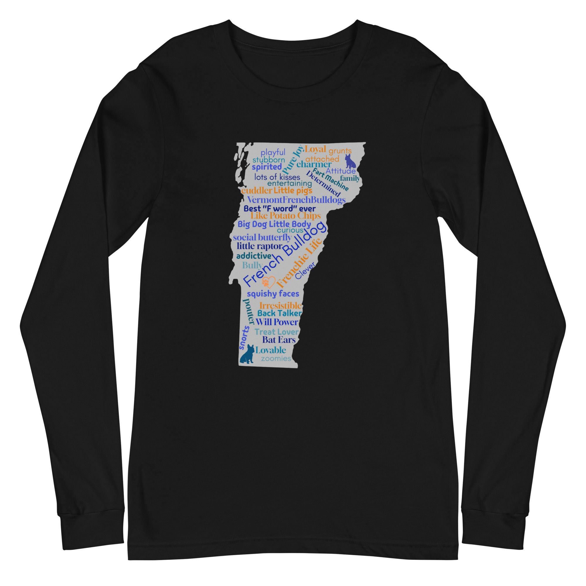 Vermont State Frenchie Word Cloud Unisex Long Sleeve Tee