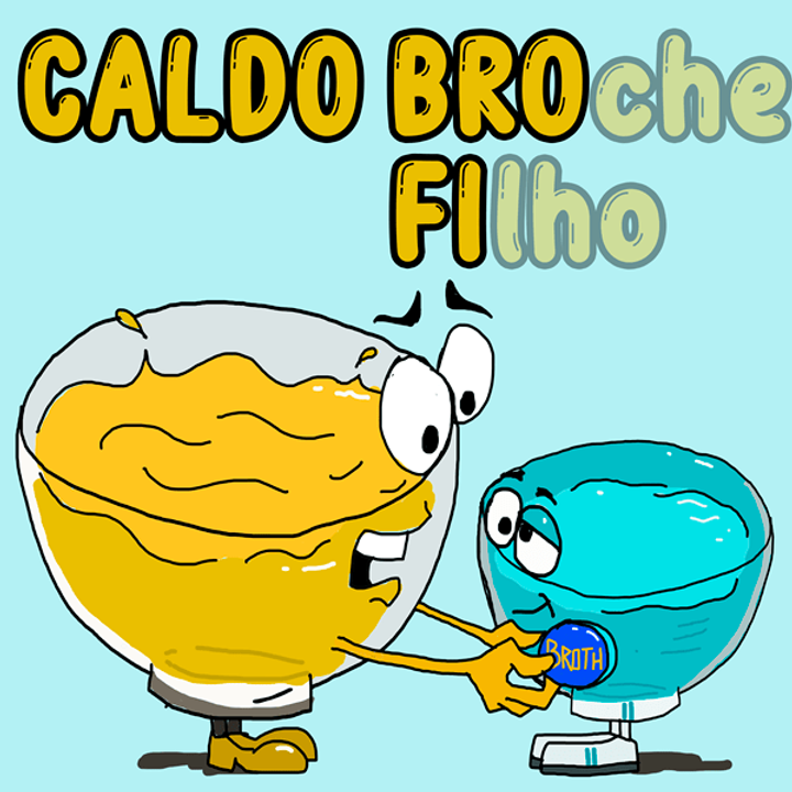 40 CALDO - BROCHE FILHO - BROTH-min.png