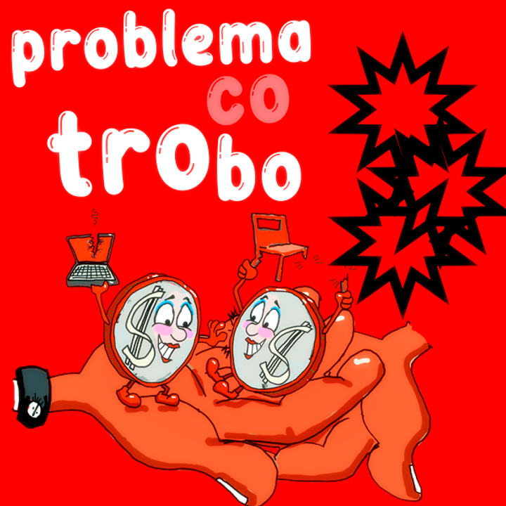 PROBLEMA - PROBLEM - TROCO BOBO-min.png