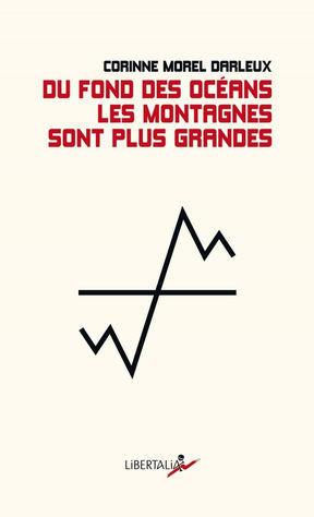 Du fond des océans les montagnes sont plus grandes, Corinne Morel-Darleux