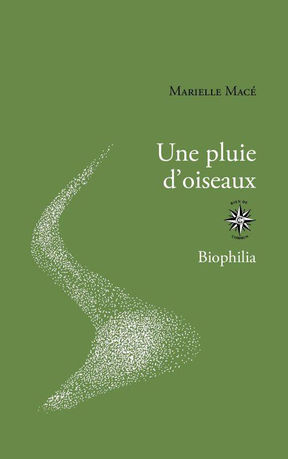 UNe pluie d'oiseaux, Marielle Macé