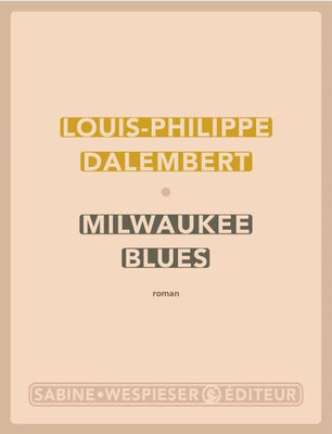 Milwaukee Blues, Louis-Philippe Dalembert