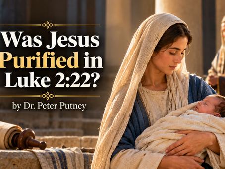 Was Jesus Purified in Luke 2:22?