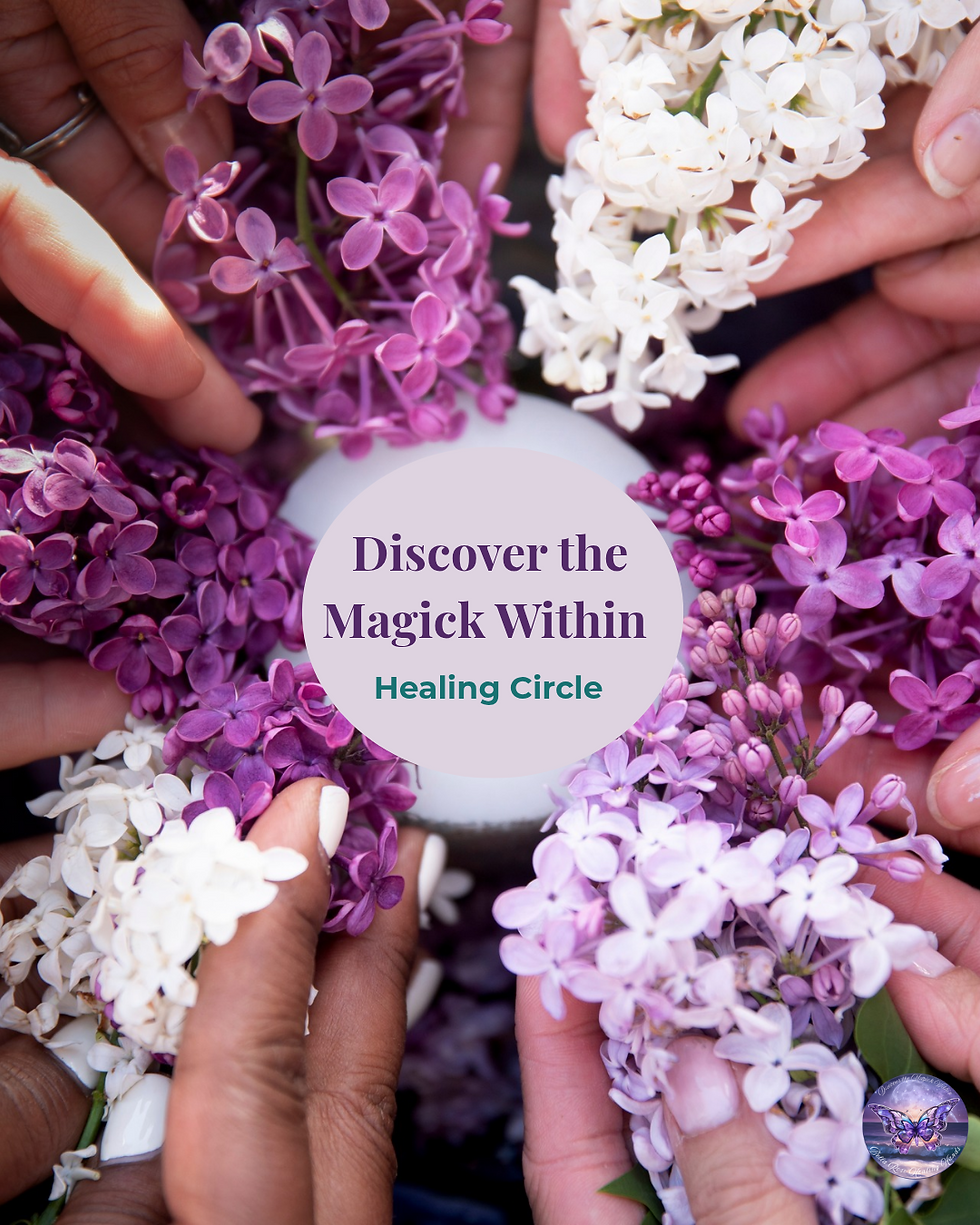 Discover the Magick Within Healing Circle (1)