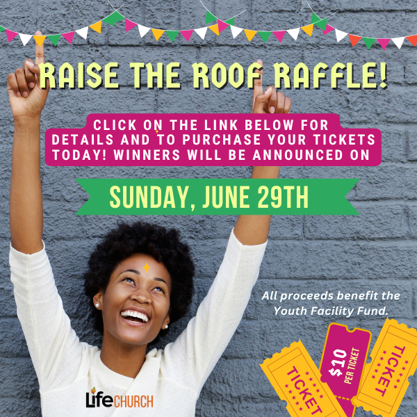 Raise the Roof Raffle