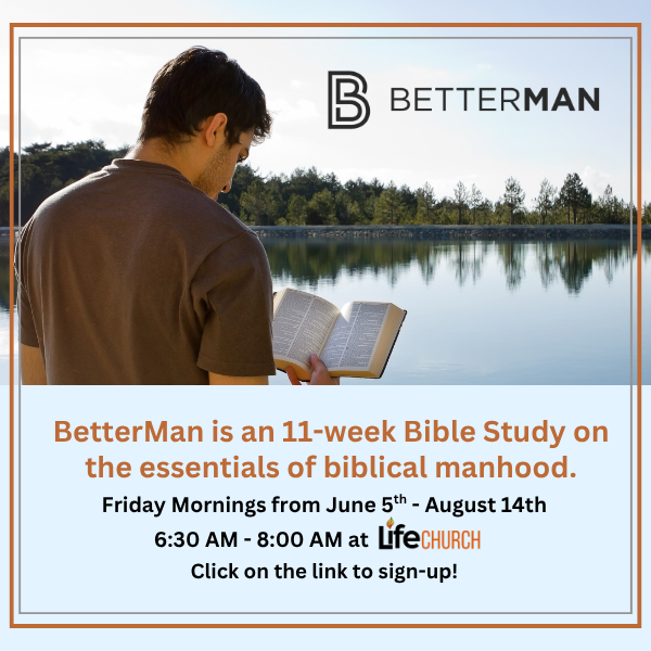 Betterman - Men's Bible Study Series