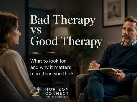 bad therapy verses good therapy 