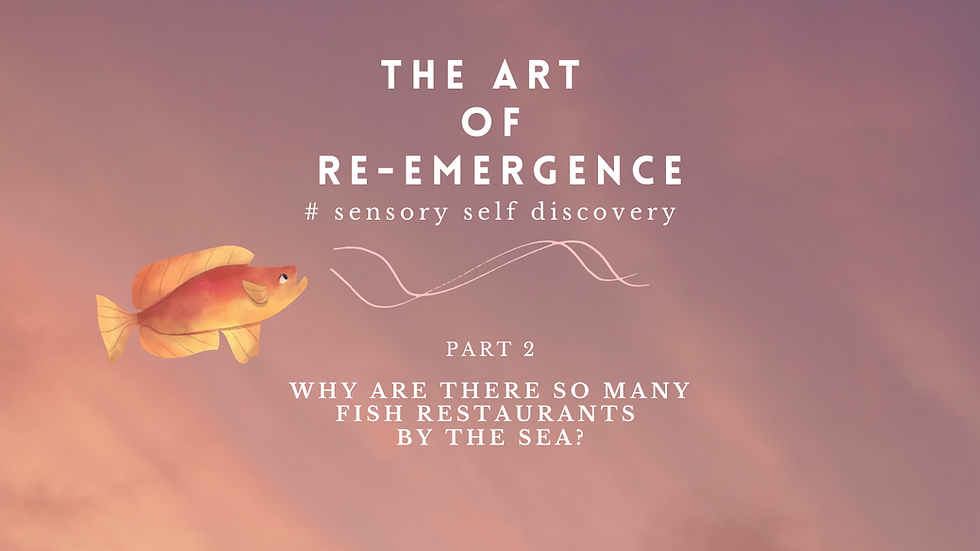 But... why ARE there so many fish restaurants by the sea?