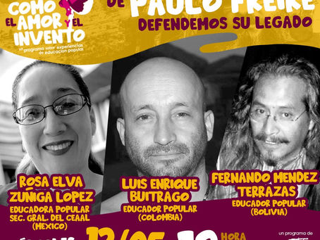 En el año del centenario de Paulo Freire, defendemos su legado