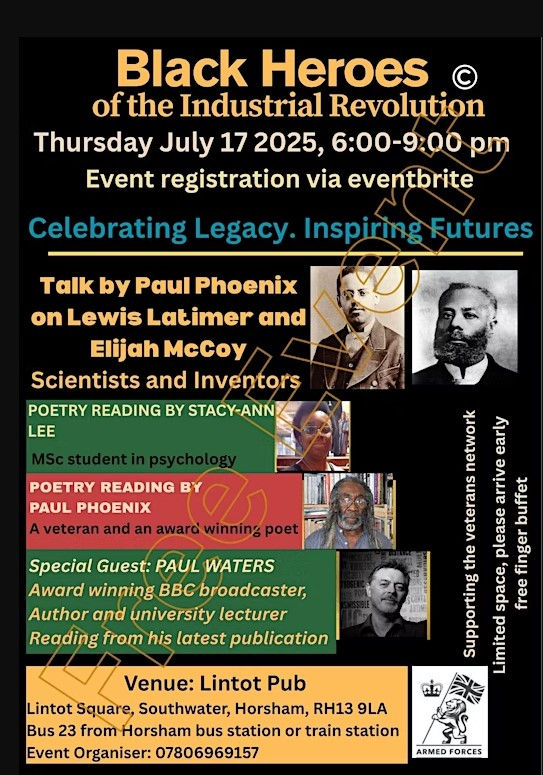 Event poster for "Black Heroes of the Industrial Revolution" on July 17, 2025, featuring talks and poetry readings at Lintot Pub, Horsham.