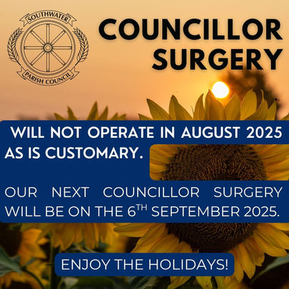 Sunflower at sunset with Southwater Parish Council logo. Text: Councillor Surgery closed August 2025. Resumes 6th September. Enjoy the holidays!