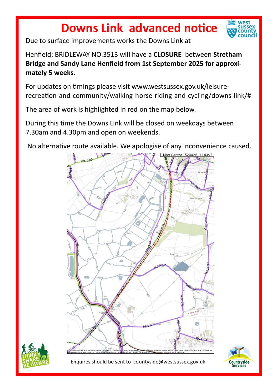 Notice about Downs Link closure between Stretham Bridge and Sandy Lane, Henfield from Sept 1, 2025, for 5 weeks. Includes map and contact info.