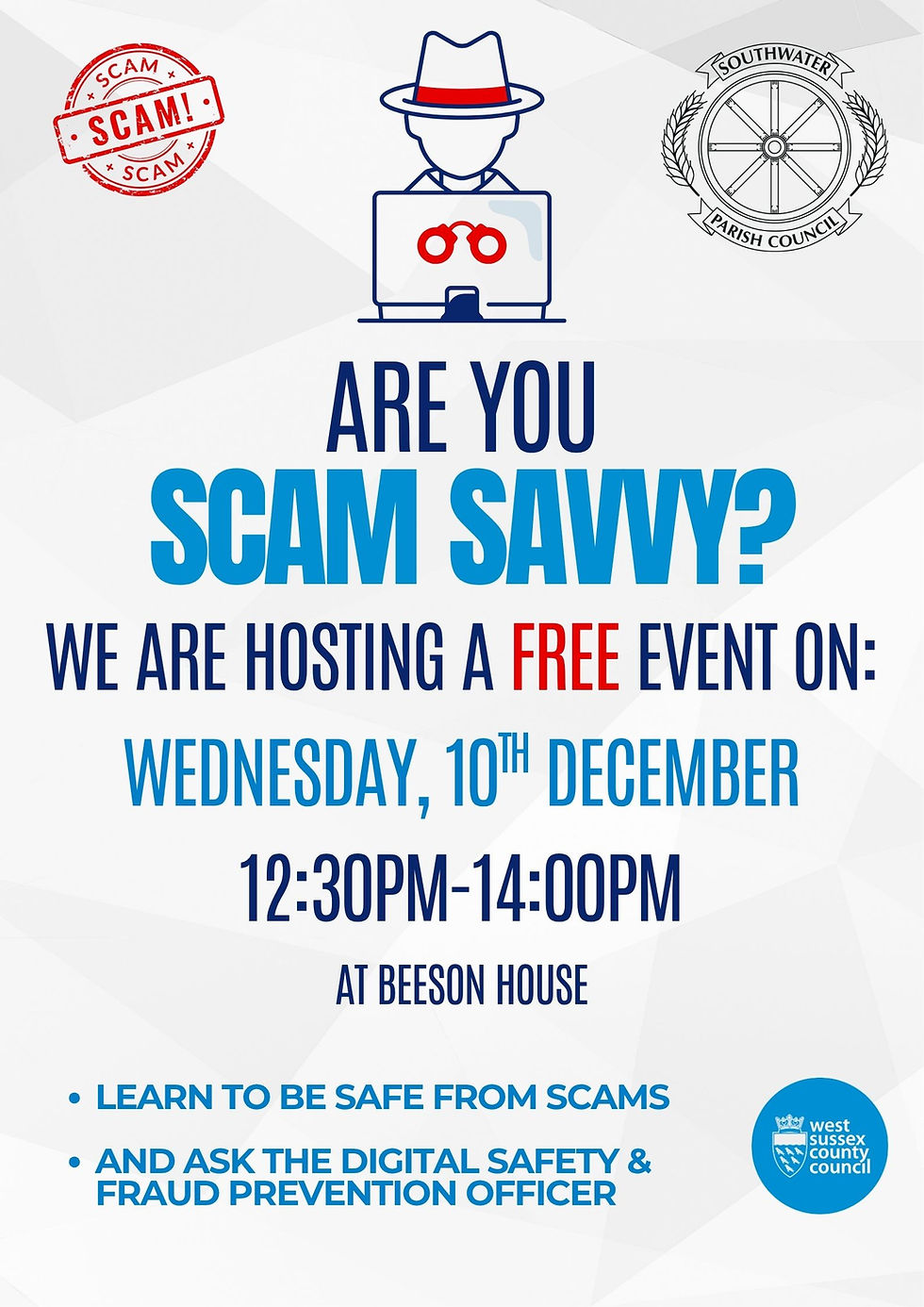 Event poster with a hat icon, red "SCAM" stamp, and council logos. Text: "Are you scam savvy? Free event on Dec 10, 12:30-14:00 at Beeson House."
