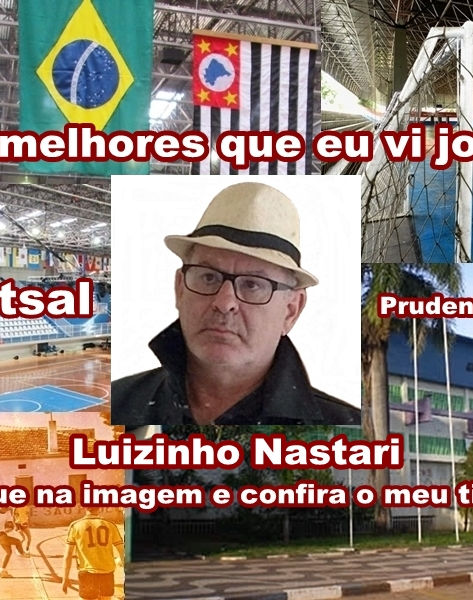 Futsal: Os melhores que eu vi jogar