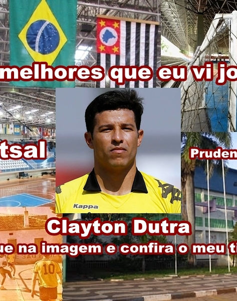 Futsal: Os melhores que eu vi jogar