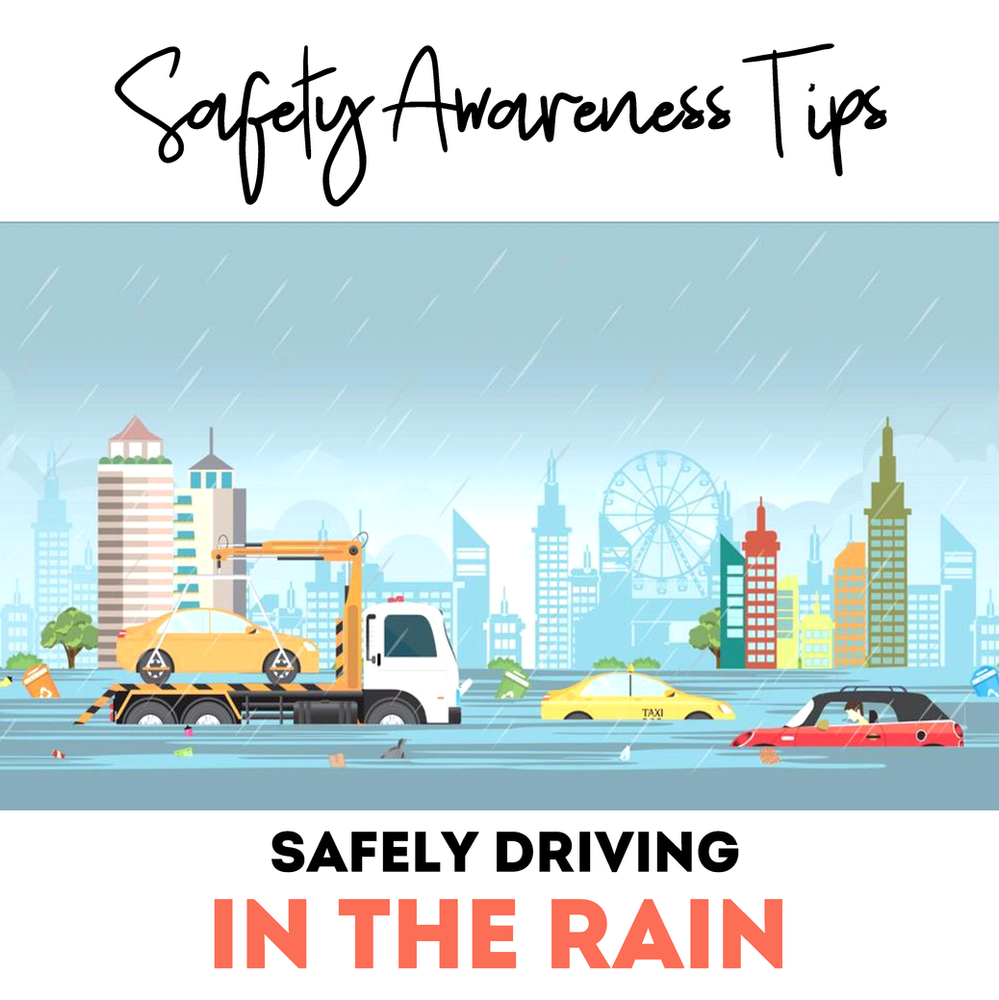 Safety Awareness Tips for Driving Safely in the Rain