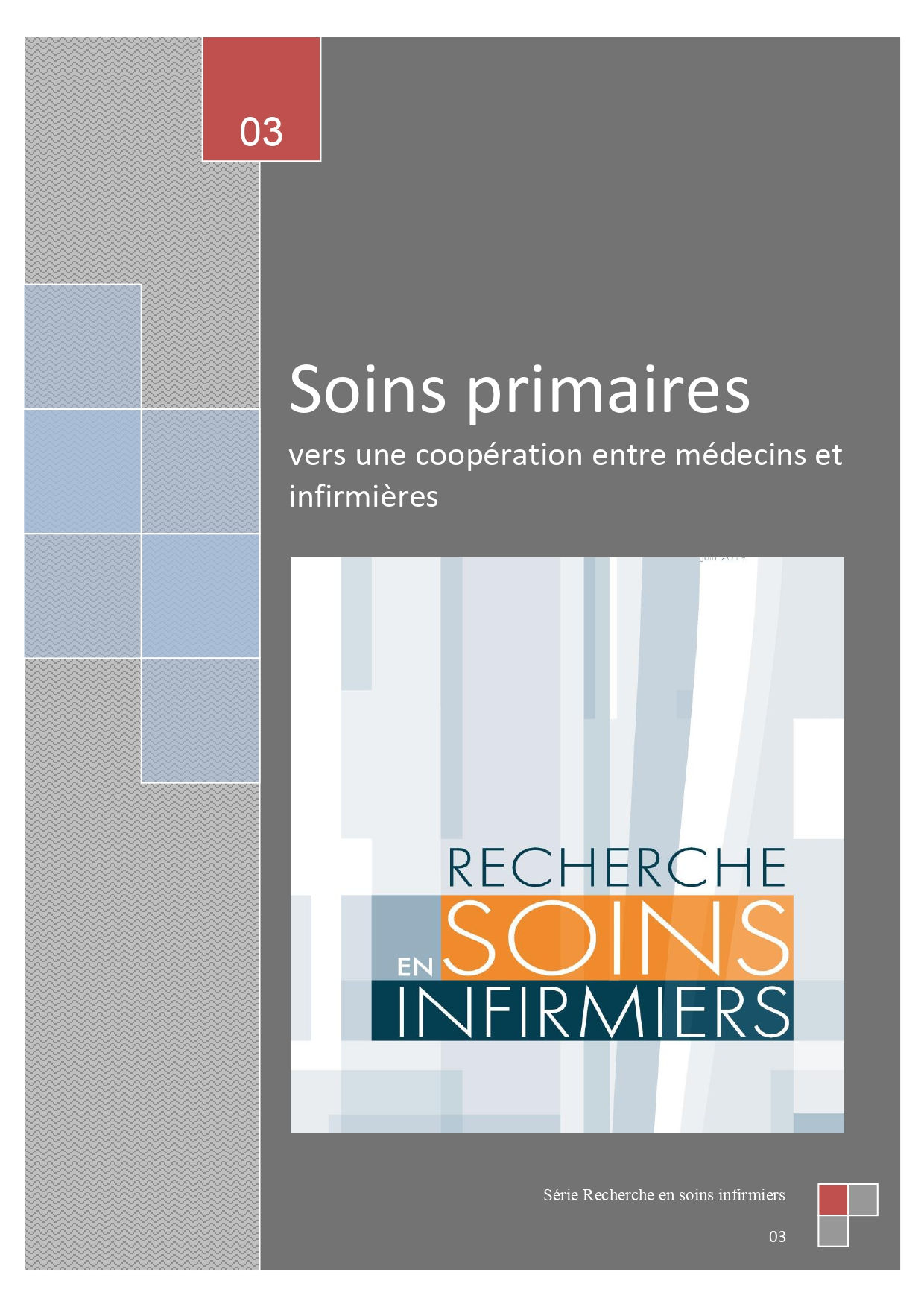 Soins primaires, vers une coopération entre médecins et infirmières