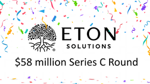 Eton Solutions Raises $58mm in Series C Round