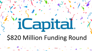 iCapital Raises $820mm