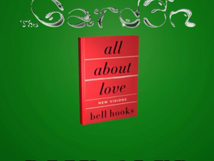 "Find Your Tribe and Expand Your Mind with 'All About Love: New Visions'"