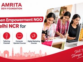 Best Women Empowerment NGO in Delhi NCR for Stitching, Tailoring, Computer Operator and Digital Marketing Courses