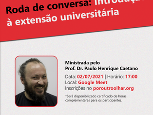 Por Outro Olhar promove roda de conversa sobre extensão universitária