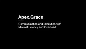 Communication and Execution in Apex.Grace: The Hidden Power Behind High-Performance