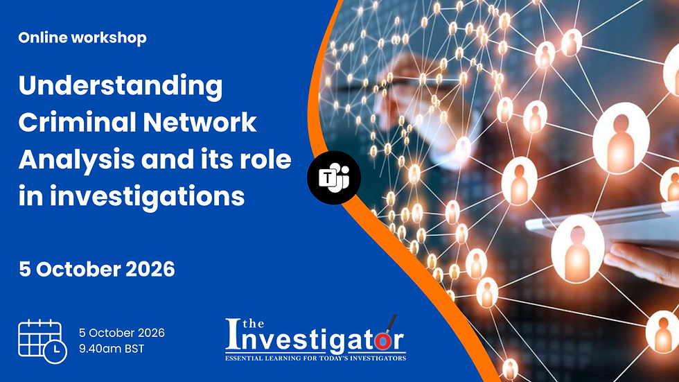 Understanding Criminal Network Analysis and its role in investigations 5 October 2026.pn