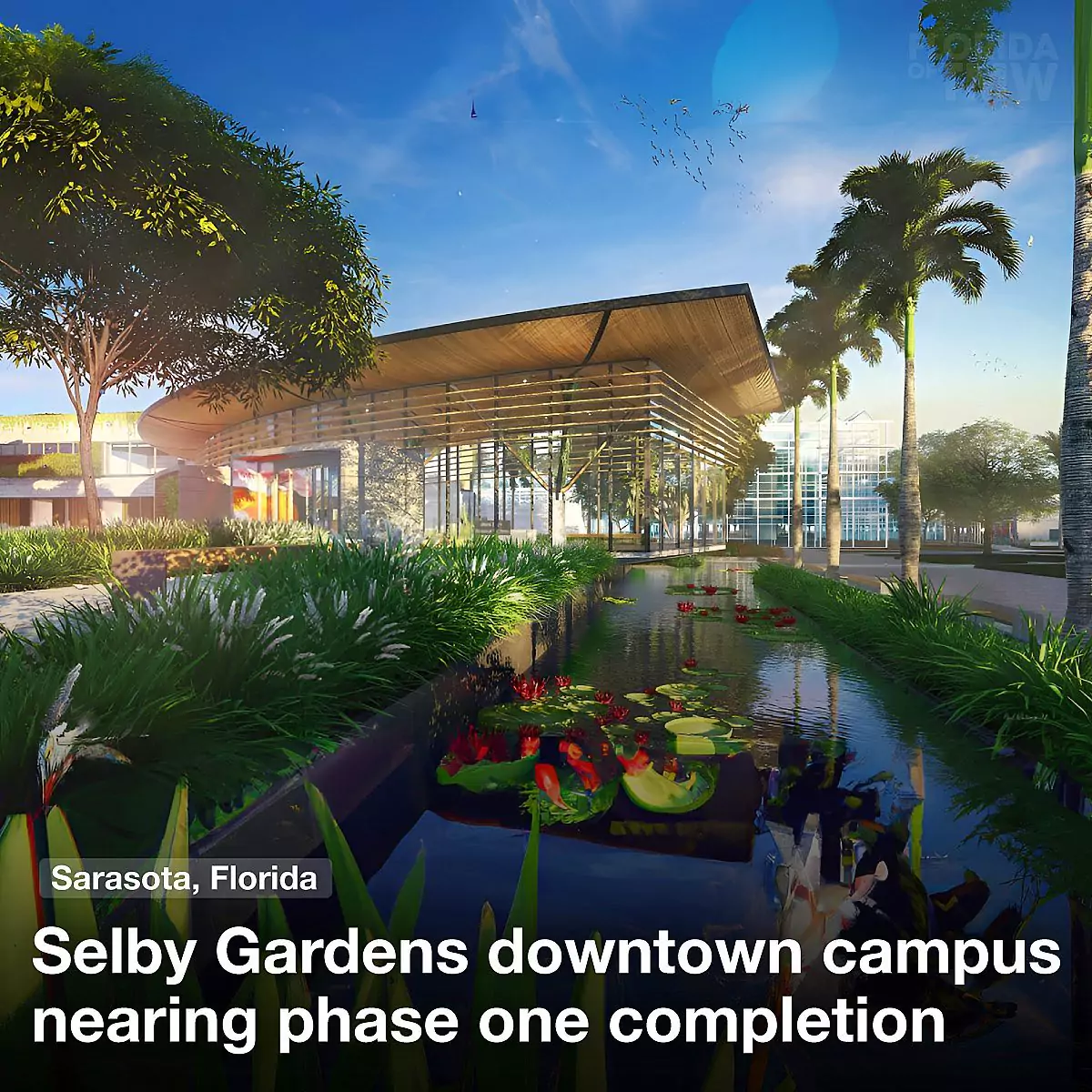 Selby Gardens downtown campus nearing phase one completion