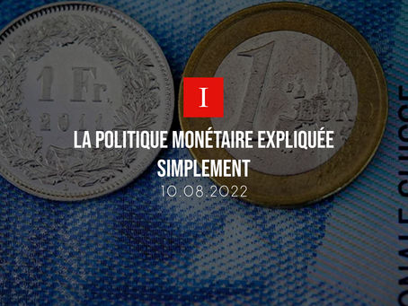 La politique monétaire expliquée simplement