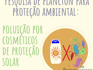 Pesquisa de plâncton para proteção ambiental: poluição por cosméticos de proteção solar