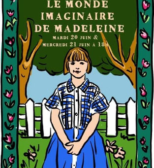 Le monde imaginaire de Madeleine