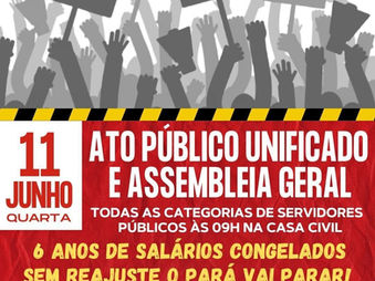 Servidores Estaduais do Pará farão no dia 11/06 ato unificado contra o "arrocho salarial" do Governo Helder Barbalho