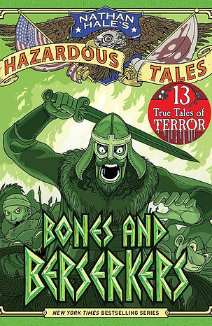 _Bones and Berserkers- 13 True Tales of Terror from American History.jpg