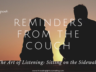 Reminders from the Couch: Sitting On the Sidewalk