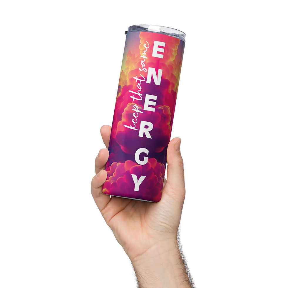 Thumbnail: Keep That Same Energy Stainless Steel Tumbler