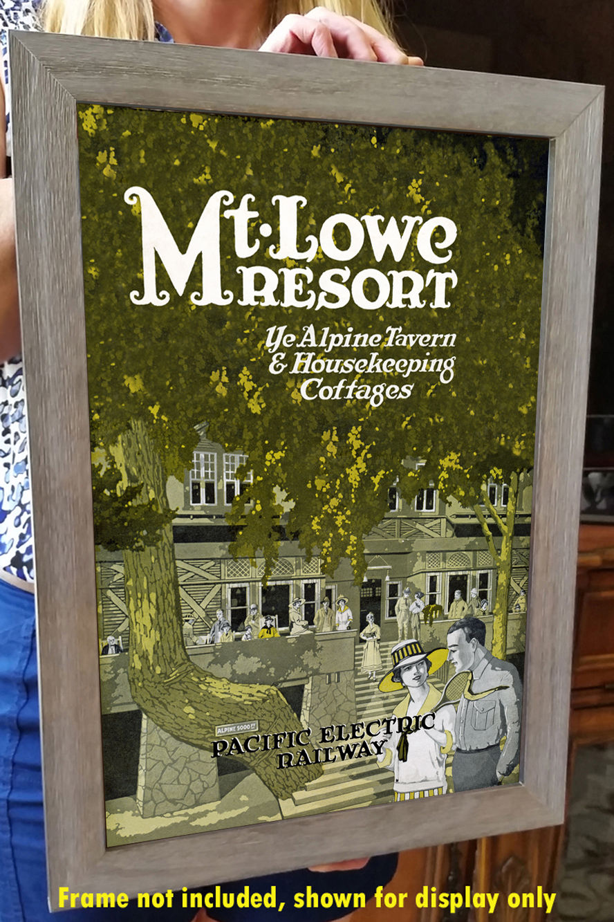 Mount Lowe Resort & Alpine Tavern - 1920s Advertising Poster image with frame
