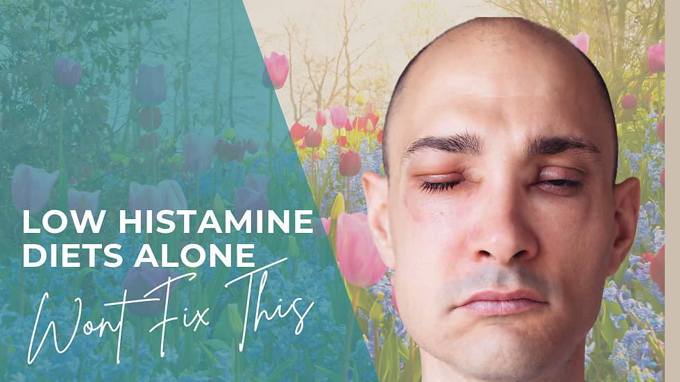 Bald man with swollen eye against a floral background. Text reads: "Low Histamine Diets Alone Won't Fix This." Mood is serious.