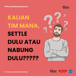 SETTLE DULU ATAU NABUNG DULU? STRATEGI KEUANGAN CERDAS UNTUK GENERASI PRODUKTIF